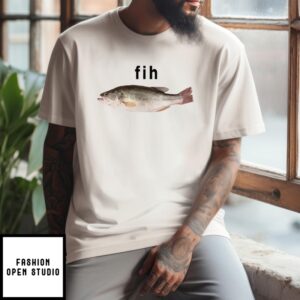 Fih Funny Misspelled Fish Meme T-Shirt