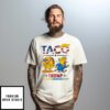 Funny Trump Taco Trump Always Chickens Out T-Shirt
