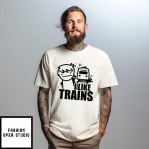 I Like Trains T-Shirt