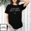 I’Ve Had A Dream Now, This Is Reality Where Am I Sailing To T-Shirt