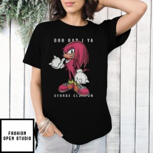 Knuckles Sonic The Hedgehog Ooh Rap I Ya George Clanton T-Shirt