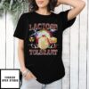 Lactose Tolerant Red Text T-Shirt