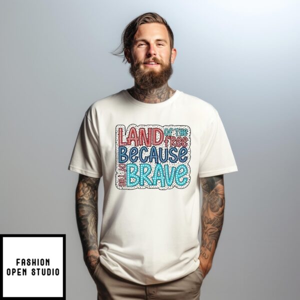 Land Of The Free Because Of The Brave Dalmatian Dots T-Shirt