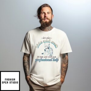 Let’S Play Hide And Seek Raccoon T-Shirt