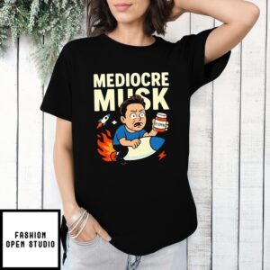 Mediocre Musk Ketamine Rocket Satire Trump Vs Musk T-Shirt