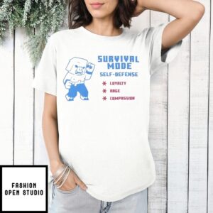 Minecraft Survival Mode Self Defense Loyalty Rage Compassion T-Shirt