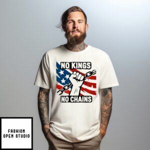 No Kings No Chains 4Th Of July T-Shirt