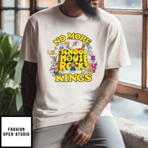 No More Schoolhouse Rock Kings T-Shirt