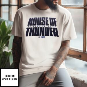 Oklahoma City Thunder House Of Thunder Playoffs 2025 T-Shirt