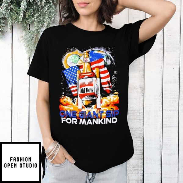 Old Row One Giant Sip For Mankind T-Shirt