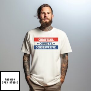 Patriotic Christian Country Conservative T-Shirt