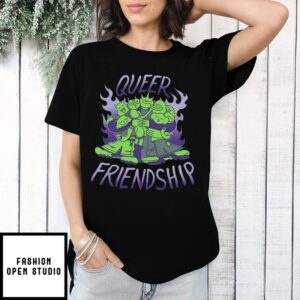 Queer Friendship T-Shirt