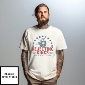 Rejecting Kings Since 1776 Subtle Fuck Donald Trump No Kings In America 86 47 T-Shirt