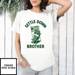 Settle Down Brother Ice Cream T-Shirt