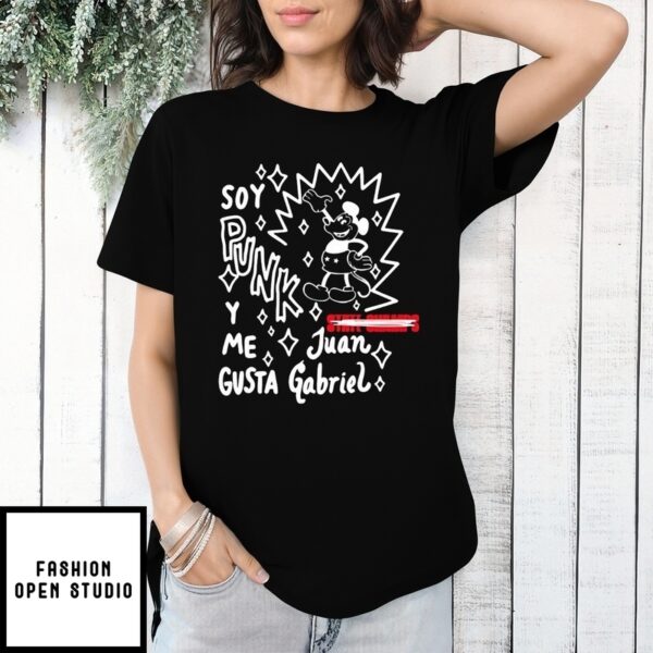Soy Punk Y Me Gusta Juan Gabriel T-Shirt