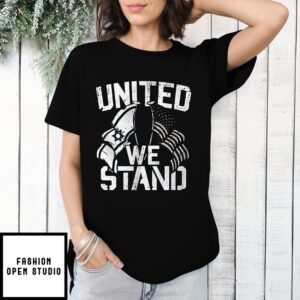 Stand With Israel United We Stand T-Shirt