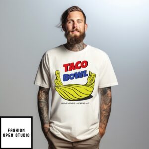 Taco Bowl Car Trump Always Chickens Out Hair T-Shirt