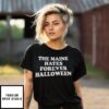The Maine Hates Forever Halloween T-Shirt