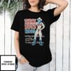Thick Boys Wanted Gives Her The Ick When He Ain’T Thick T-Shirt