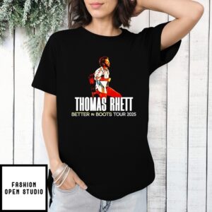 Thomas Rhett Better In Boots Tour 2025 T-Shirt