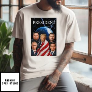 Trump Putin Zelenskyy Kim Jong-Un Xi Jinping Global Presidents T-Shirt