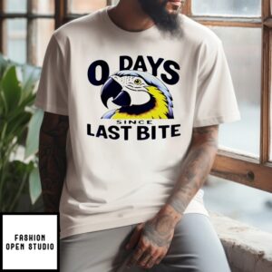 0 Days Since Last Bite Parrot Humor Nonprofit Attire T-Shirt 5