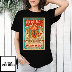 18Th Annual Petaluma Music Festival Petaluma Ca 26 2025 Shows Poster T-Shirt