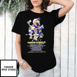 Aaron Donald 10 Seasons As An La Rams Legends Live Forever T-Shirt