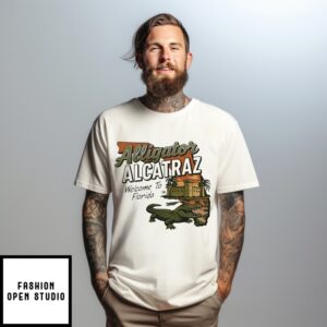 Alligator Alcatraz Welcome To Florida Gator T-Shirt