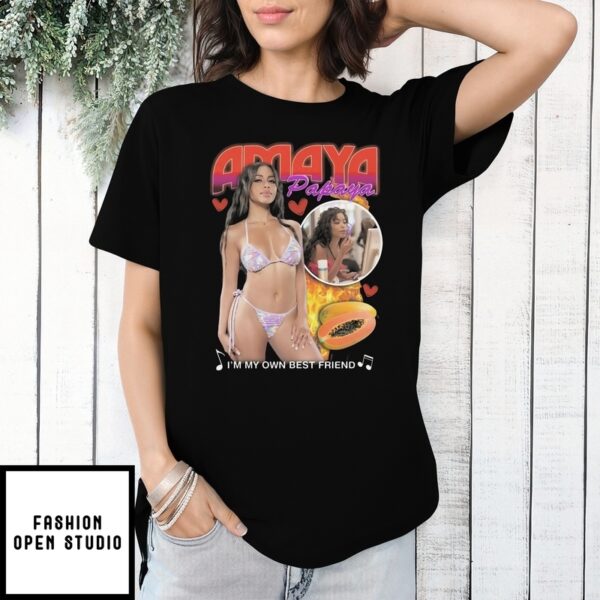 Amaya Papaya I’M My Own Best Friend Vintage Bootleg Style T-Shirt