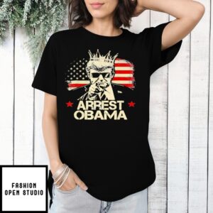 Arrest Obama Trump Usa Flag T-Shirt
