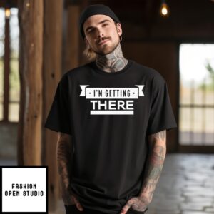 Barstool Big Cat I’M Getting There T-Shirt
