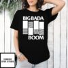 Big Bada Boom Retro T-Shirt
