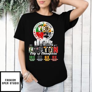 Boston Celtics Bruins Red Sox And Patriots City Of Champions T-Shirt