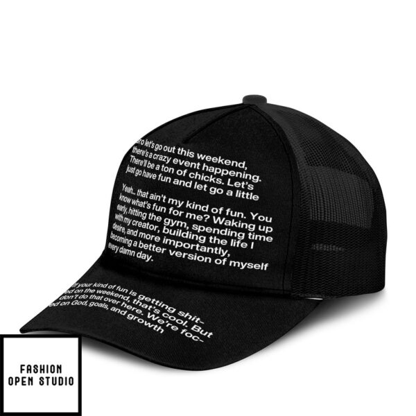 Bro Let’S Go Out This Weekend Trucker Cap