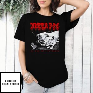 Butta Dog Do Dog Wit Do Butto T-Shirt