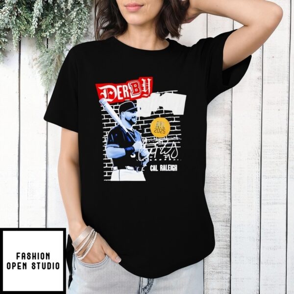 Cal Raleigh 2025 Derby Champion Signature T-Shirt