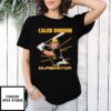 Caleb Durbin The Durbinator T-Shirt