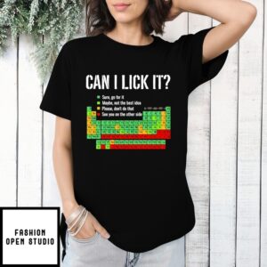 Can I Lick It Chemical Element T-Shirt
