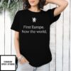 Chelsea Fc Champions Of The World First Europe Now The World T-Shirt