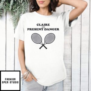 Claire And Present Danger T-Shirt
