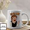 Do It Lady Funny Meme Mug