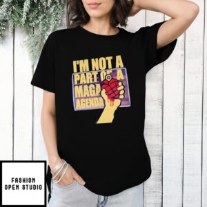 Don’T Wanna Be An American Idiot I’M Not A Part Of A Maga Agenda T-Shirt
