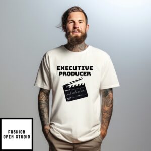 Executive Producer New T-Shirt