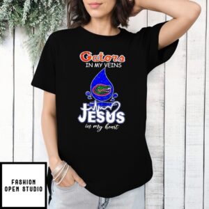 Gators  In My Veins Jesus In My Heart T-Shirt