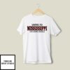 Going To Mississippi Is Going Home T-Shirt