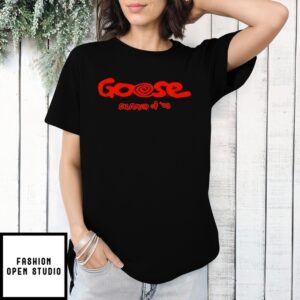 Goose Summer Of 2025 T-Shirt