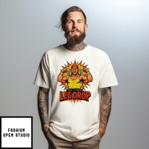Hulk Hogan Hulkamania The Last Leg Drop  T-Shirt