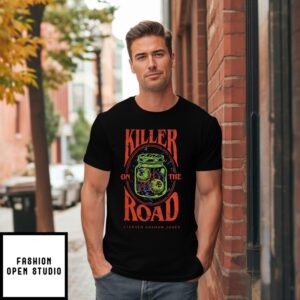 Killer On The Road The Babysitter Lives Stephen Graham Jones T-Shirt