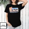 Lgbt No Terfs On Gruul Turf Pride T-Shirt